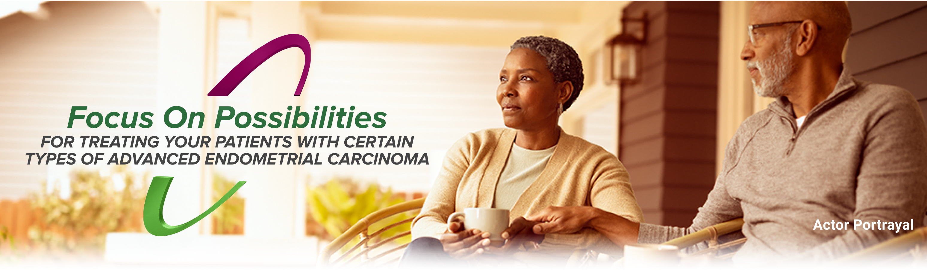 Focus on Possibilities for Treating Your Patients With Certain Types of Advanced Endometrial Carcinoma